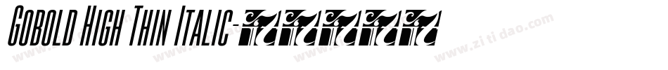 Gobold High Thin Italic字体转换